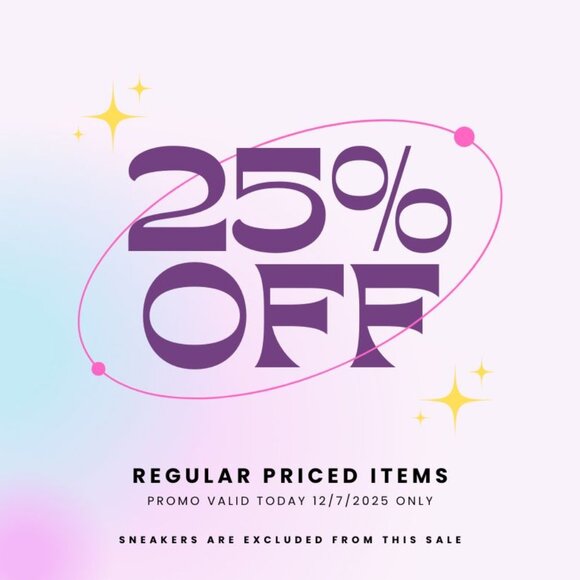 25% OFF ANY REGULARLY PRICED ITEMS! - Picture 1 of 1